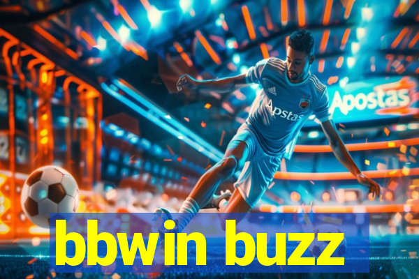bbwin buzz